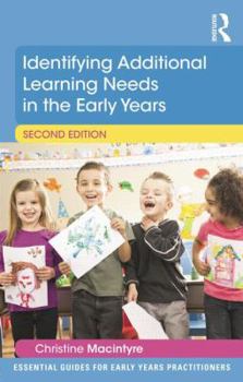 Paperback Identifying Additional Learning Needs in the Early Years Book