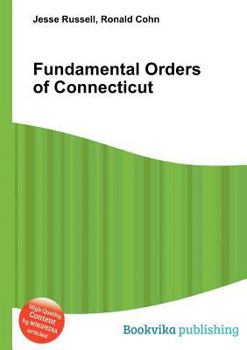 Paperback Fundamental Orders of Connecticut Book