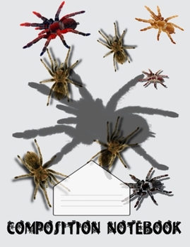 Paperback Composition Notebook: LOTS of tarantula spiders Book