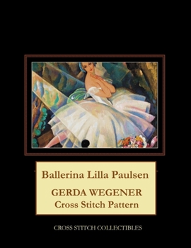Paperback Ballerina Ulla Paulsen: Gerda Wegener Cross Stitch Pattern Book