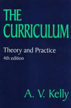 Paperback The Curriculum: Theory and Practice Book