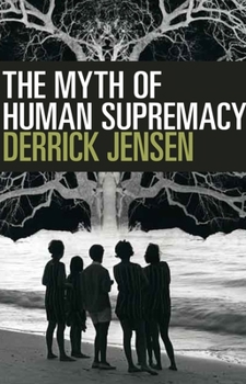 Paperback The Myth of Human Supremacy Book