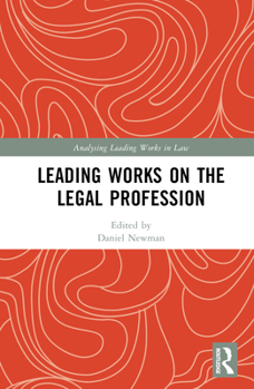 Hardcover Leading Works on the Legal Profession Book