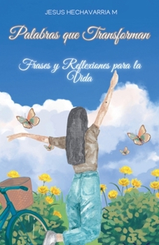 Paperback Palabras Que Transforman [Spanish] Book