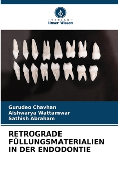Paperback Retrograde Füllungsmaterialien in Der Endodontie [German] Book