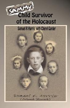 Paperback Sammy: Child Survivor of the Holocaust Book