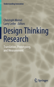 Hardcover Design Thinking Research: Translation, Prototyping, and Measurement Book