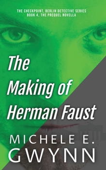 Paperback The Making of Herman Faust Book