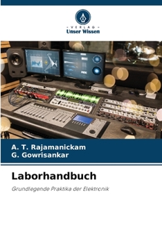 Laborhandbuch: Grundlegende Praktika der Elektronik