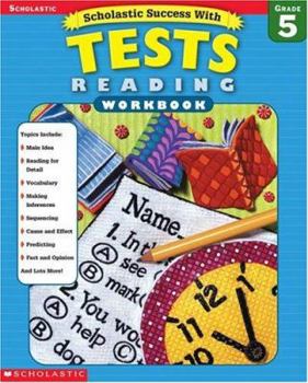 Paperback Scholastic Success With: Tests: Reading Workbook: Grade 5 Book