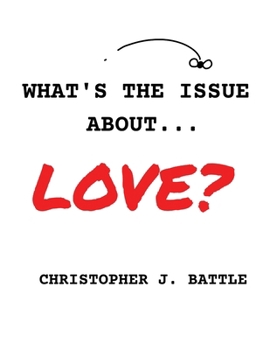 Paperback What's the issue about love? Book
