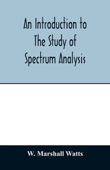 Paperback An introduction to the study of spectrum analysis Book