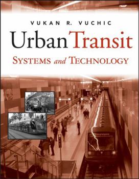 Hardcover Urban Transit Systems and Technology Book