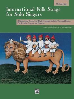 Paperback International Folk Songs for Solo Singers: Medium High Voice Book
