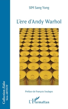 L'ère d'Andy Warhol (Eidos) (French Edition)