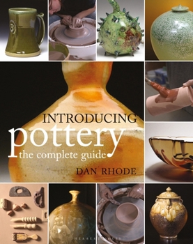 Paperback Herbert Press Ltd Introducing Pottery the complete guide. Book