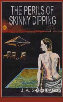 Paperback The Perils of Skinny-dipping Book