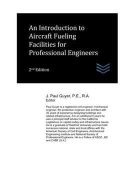 Paperback An Introduction to Aircraft Fueling Facilities for Professional Engineers Book