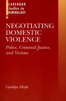 Paperback Negotiating Domestic Violence: Police, Criminal Justice and Victims Book