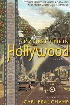 Paperback My First Time in Hollywood Book