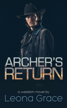 Archer's Return (Book 2 of the Sam Archer series) - Book #2 of the Sam Archer Series