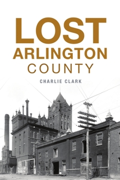 Paperback Lost Arlington County Book