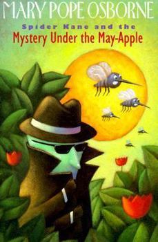 Spider Kane and the Mystery Under the May-Apple (A Stepping Stone Book(TM)) - Book #1 of the Spider Kane