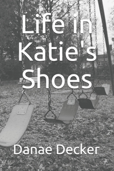 Paperback Life in Katie's Shoes Book