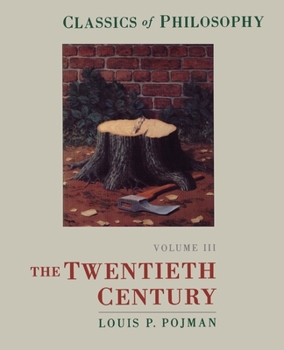 Paperback Classics of Philosophy: Volume III: The Twentieth Century Book