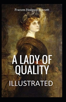 Paperback A Lady of Quality Illustrated Book