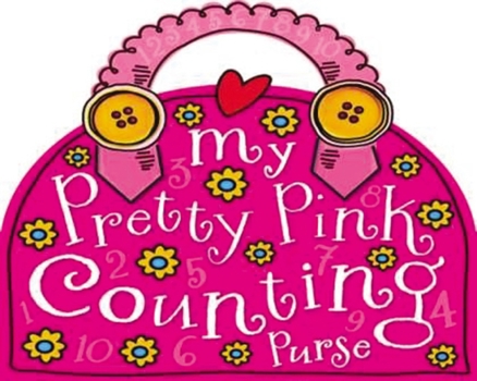 Board book My Pretty Pink Counting Purse Book