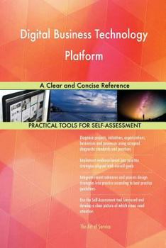 Paperback Digital Business Technology Platform A Clear and Concise Reference Book