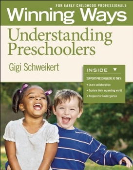 Paperback Understanding Preschoolers [3-Pack]: Winning Ways for Early Childhood Professionals Book