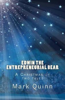 Paperback Edwin the Bear: A Christmas of two tales Book