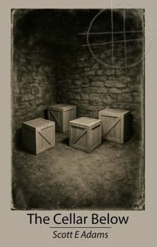 Paperback The Cellar Below (The Tales of Blowville) Book