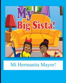 Paperback Mi Hermanita Mayor (Spanish Edition) [Spanish] Book