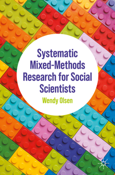 Paperback Systematic Mixed-Methods Research for Social Scientists Book