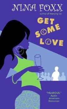 Mass Market Paperback Get Some Love Book