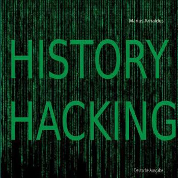 Paperback History Hacking [German] Book