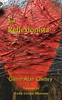 La Reflexionista (Spanish Edition)