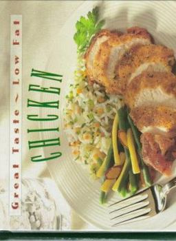 Chicken: Great Taste-Low Fat