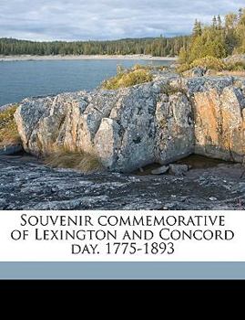 Paperback Souvenir Commemorative of Lexington and Concord Day. 1775-1893 Book