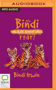 Audio CD Roar!: A Bindi Irwin Adventure Book