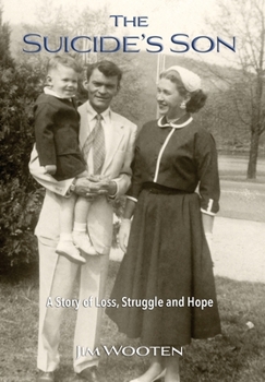 Hardcover The Suicide's Son: A Story of Loss, Struggle and Hope Book