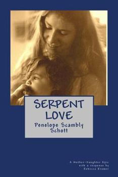 Paperback Serpent Love Book