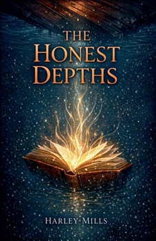 Paperback The Honest Depths Book