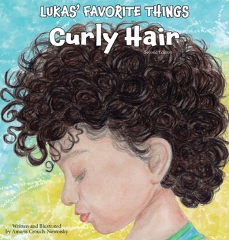 Hardcover Lukas' Favorite Things: Curly Hair Book