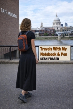 Paperback Travels With My Notebook & Pen: The Quantum Poet Book