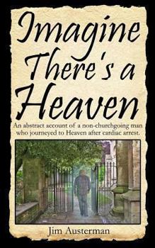 Paperback Imagine There's a Heaven Book