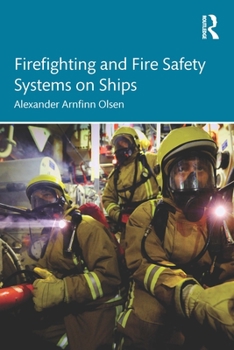 Paperback Firefighting and Fire Safety Systems on Ships Book